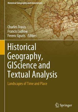 Historical Geography, GIScience and Textual Analysis