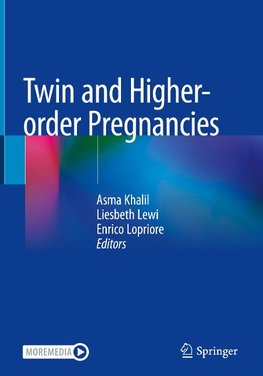 Twin and Higher-order Pregnancies