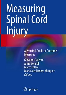 Measuring Spinal Cord Injury