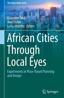 African Cities Through Local Eyes