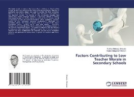 Factors Contributing to Low Teacher Morale in Secondary Schools