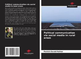 Political communication via social media in rural areas