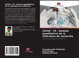 COVID - 19 : Analyse quantitative de la littérature de recherche