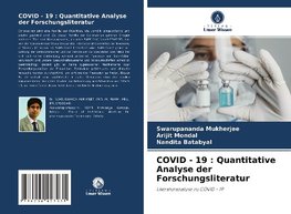 COVID - 19 : Quantitative Analyse der Forschungsliteratur