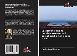 La comunicazione politica attraverso i social media nelle zone rurali