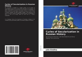 Cycles of Secularization in Russian History