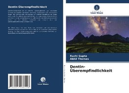 Dentin-Überempfindlichkeit