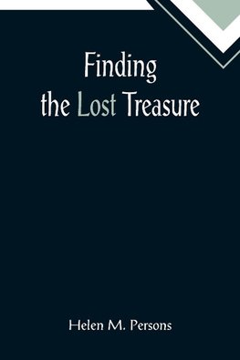 Finding the Lost Treasure