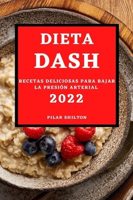 DIETA DASH 2022