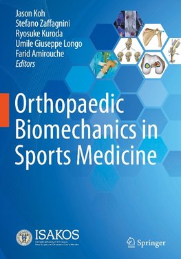 Orthopaedic Biomechanics in Sports Medicine