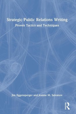 Strategic Public Relations Writing