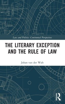 The Literary Exception and the Rule of Law