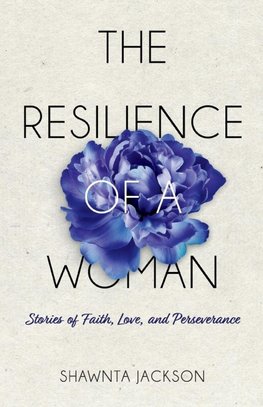 The Resilience of a Woman