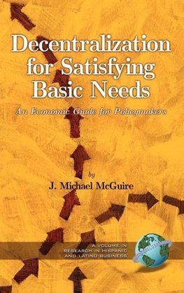 Decentralization for Satisfying Basic Needs