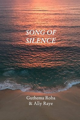 Song Of Silence