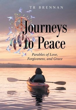 Journeys to Peace