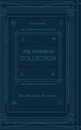 The Ahndrian Collection