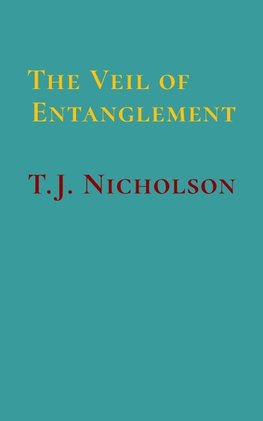 The Veil of Entanglement