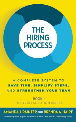 The Hiring Process