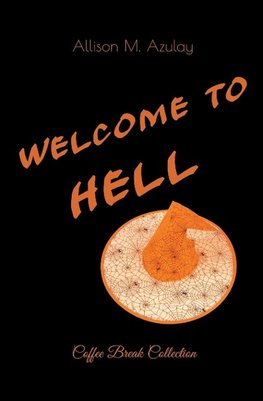 Welcome to Hell