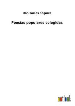 Poesías populares colegidas