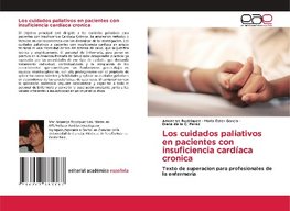 Los cuidados paliativos en pacientes con insuficiencia cardíaca cronica