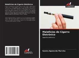 Malefícios do Cigarro Eletrônico