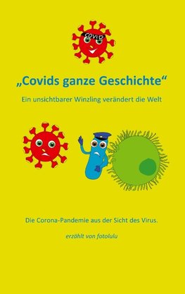 Covids ganze Geschichte für Kinder erklärt