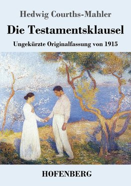 Die Testamentsklausel