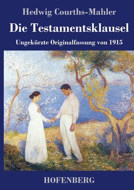 Die Testamentsklausel