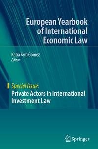 Private Actors in International Investment Law