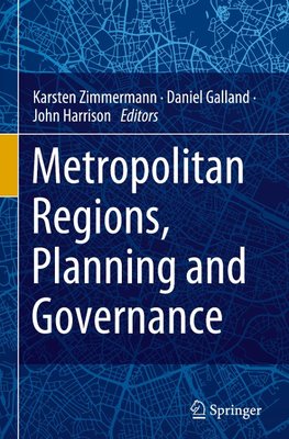 Metropolitan Regions, Planning and Governance