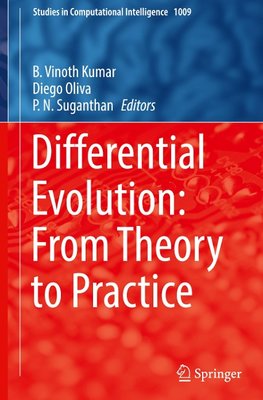 Differential Evolution: From Theory to Practice