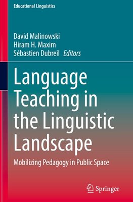 Language Teaching in the Linguistic Landscape