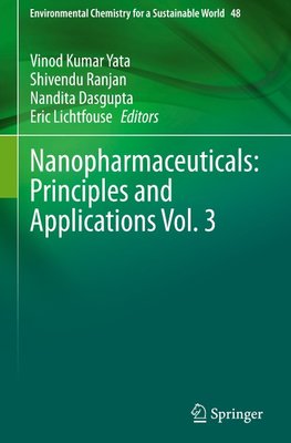 Nanopharmaceuticals: Principles and Applications Vol. 3