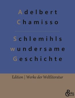 Schlemihls wundersame Geschichte