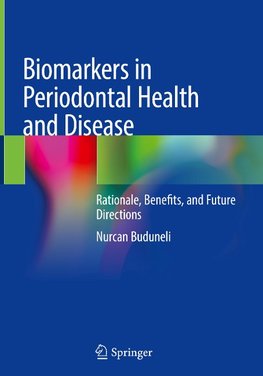 Biomarkers in Periodontal Health and Disease