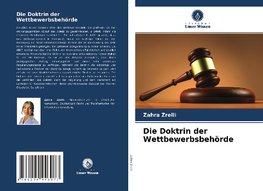 Die Doktrin der Wettbewerbsbehörde