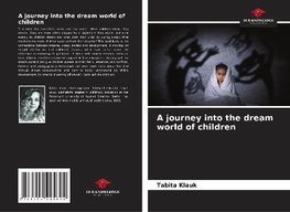 A journey into the dream world of children