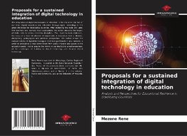 Proposals for a sustained integration of digital technology in education