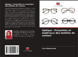 Optique : Propriétés et matériaux des lentilles de contact