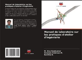 Manuel de laboratoire sur les pratiques d'atelier d'ingénierie