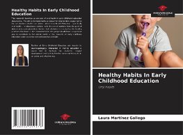 Healthy Habits In Early Childhood Education