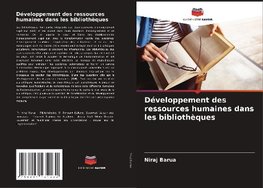 Développement des ressources humaines dans les bibliothèques