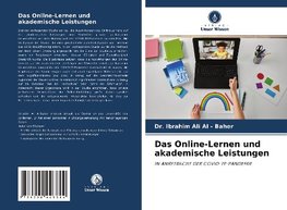 Das Online-Lernen und akademische Leistungen