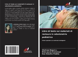 Libro di testo sui materiali di restauro in odontoiatria pediatrica