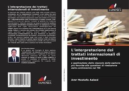 L'interpretazione dei trattati internazionali di investimento