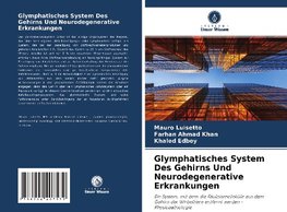 Glymphatisches System Des Gehirns Und Neurodegenerative Erkrankungen