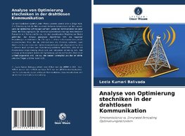 Analyse von Optimierung stechniken in der drahtlosen Kommunikation