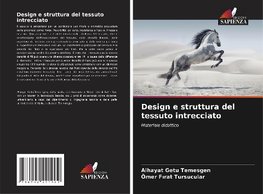 Design e struttura del tessuto intrecciato